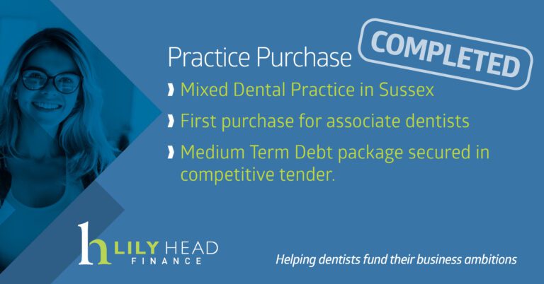 Dental Practice Completion in Sussex - Lily Head Finance