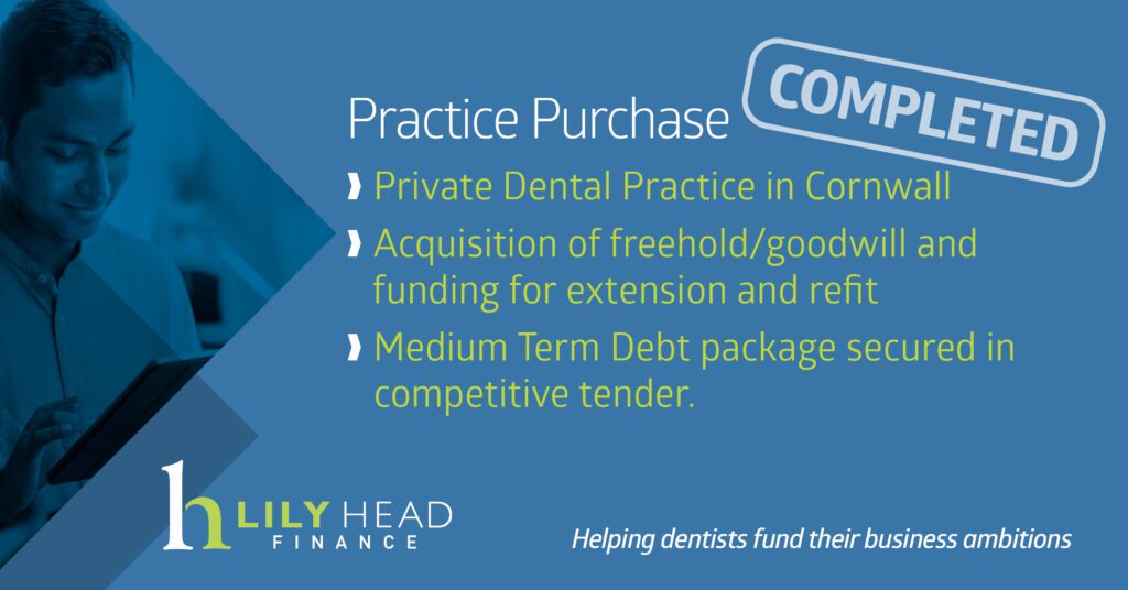 Dental Practice Completion in Cornwall - Lily Head Finance