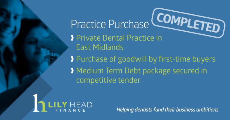 Dental Practice Completion in the East Midlands - Lily Head Finance
