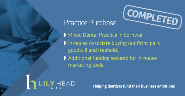 Dental Practice Completion in Cornwall - Lily Head Finance