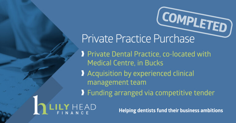 Dental Practice Completion in Bucks - Lily Head Finance