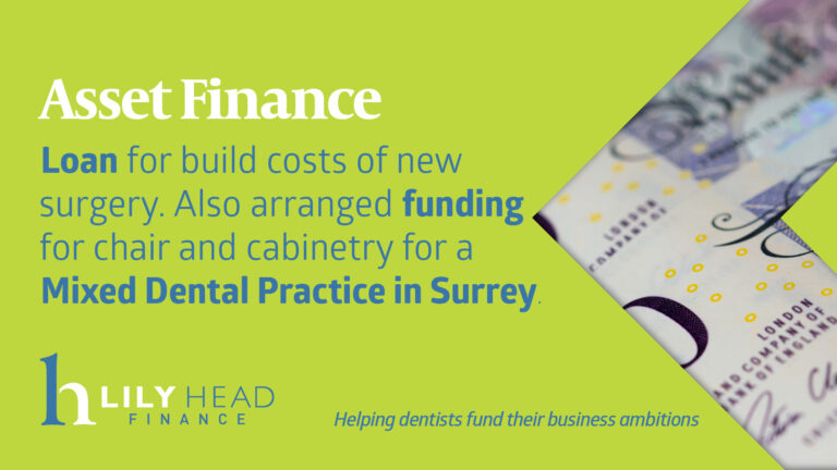 Finance For Build Cost of New Surgery - Lily Head Finance