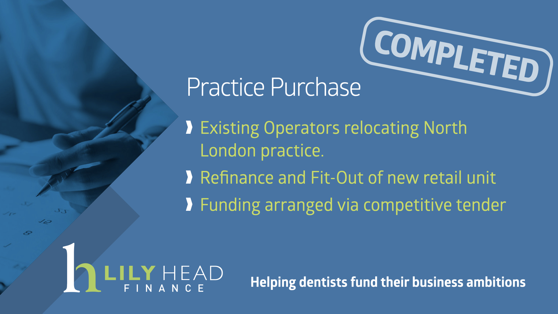 Completion of Deal to Relocate North London Dental Practice - Lily Head Finance